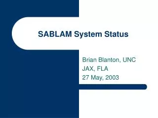 SABLAM System Status