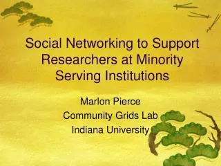 Social Networking to Support Researchers at Minority Serving Institutions