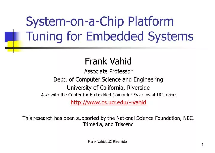 system on a chip platform tuning for embedded systems