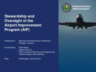 Stewardship and Oversight of the Airport Improvement Program (AIP)