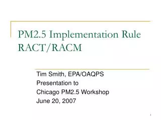 PM2.5 Implementation Rule RACT/RACM