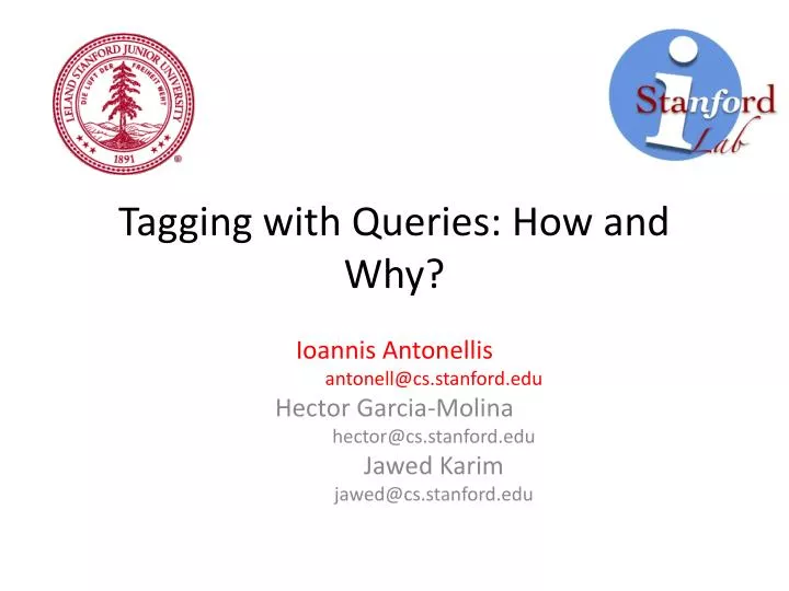 tagging with queries how and why