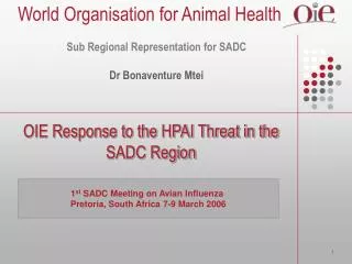 OIE Response to the HPAI Threat in the SADC Region