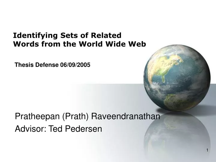 identifying sets of related words from the world wide web thesis defense 06 09 2005