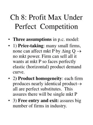 Ch 8: Profit Max Under Perfect Competition