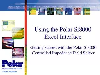 Using the Polar Si8000 Excel Interface