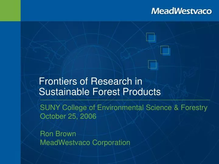 frontiers of research in sustainable forest products