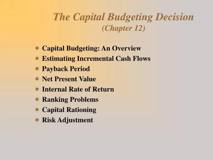the capital budgeting decision chapter 12