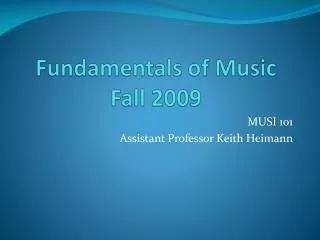 Fundamentals of Music Fall 2009