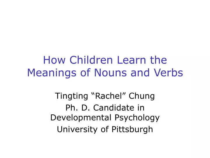 how children learn the meanings of nouns and verbs