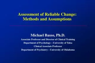 Assessment of Reliable Change: Methods and Assumptions