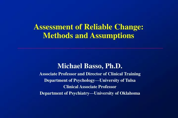 assessment of reliable change methods and assumptions