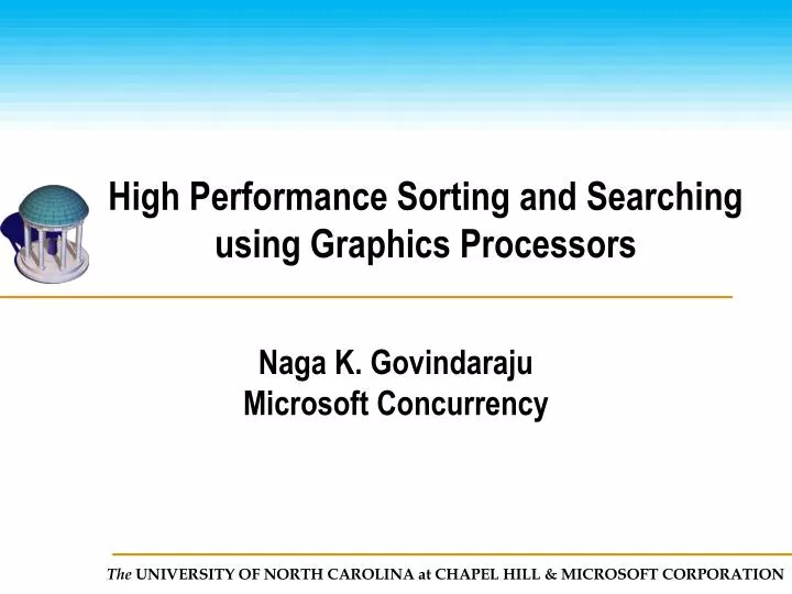 high performance sorting and searching using graphics processors