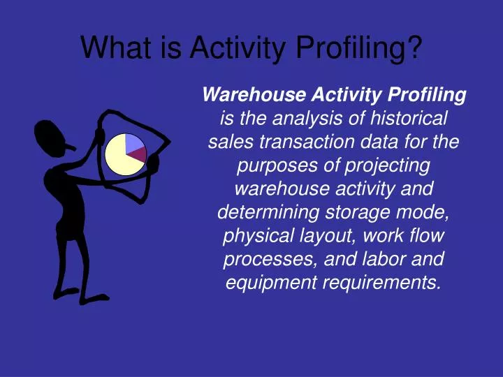 what is activity profiling
