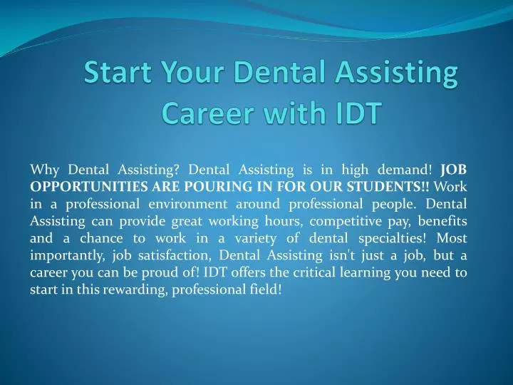 start your dental assisting career with idt