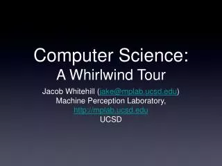 Computer Science: A Whirlwind Tour