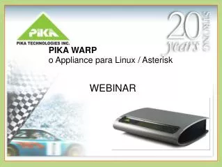 PIKA WARP o Appliance para Linux / Asterisk
