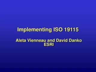 Implementing ISO 19115