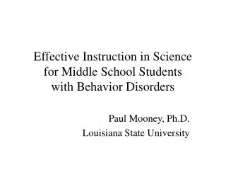 Effective Instruction in Science for Middle School Students with Behavior Disorders