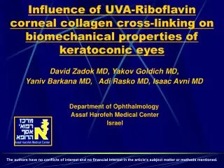 Influence of UVA-Riboflavin corneal collagen cross-linking on biomechanical properties of keratoconic eyes