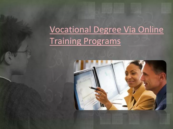 vocational degree via online training programs