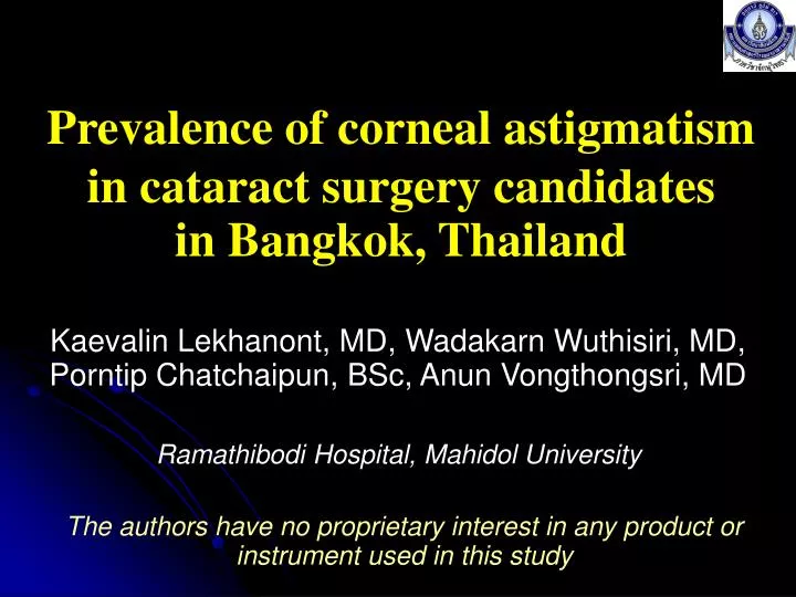 prevalence of c orneal a stigmatism in c ataract s urgery c andidates in bangkok thailand