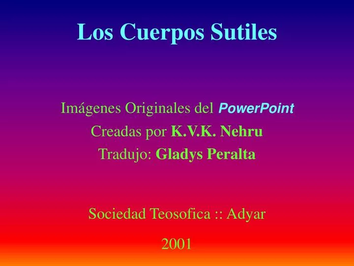 los cuerpos sutiles