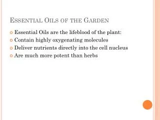 Essential Oils of the Garden