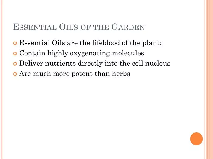 essential oils of the garden