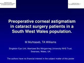 Preoperative corneal astigmatism in cataract surgery patients in a South West Wales population.