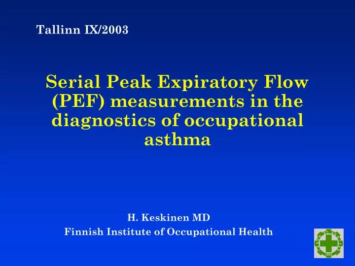 serial peak expiratory flow pef measurements in the diagnostics of occupational asthma