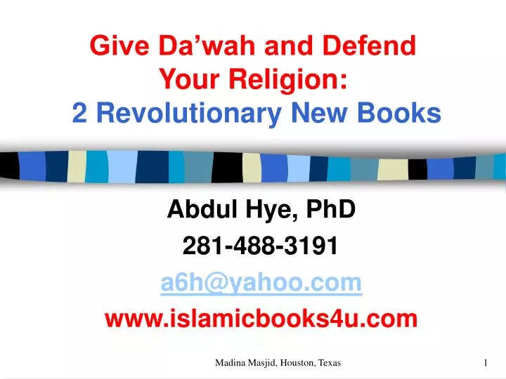 give da wah and defend your religion 2 revolutionary new books