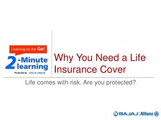 Why you need a Life Insurance cover