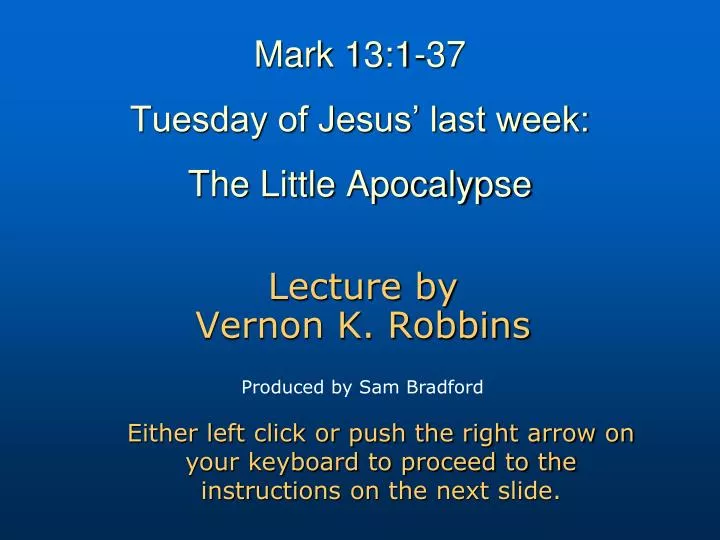 mark 13 1 37 tuesday of jesus last week the little apocalypse