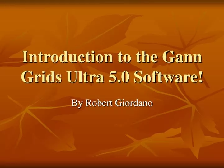 introduction to the gann grids ultra 5 0 software