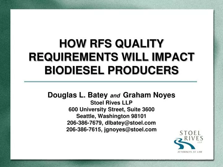 how rfs quality requirements will impact biodiesel producers