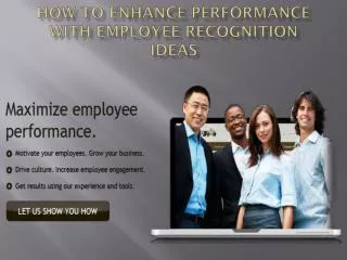 How to Enhance Performance with Employee Recognition Ideas
