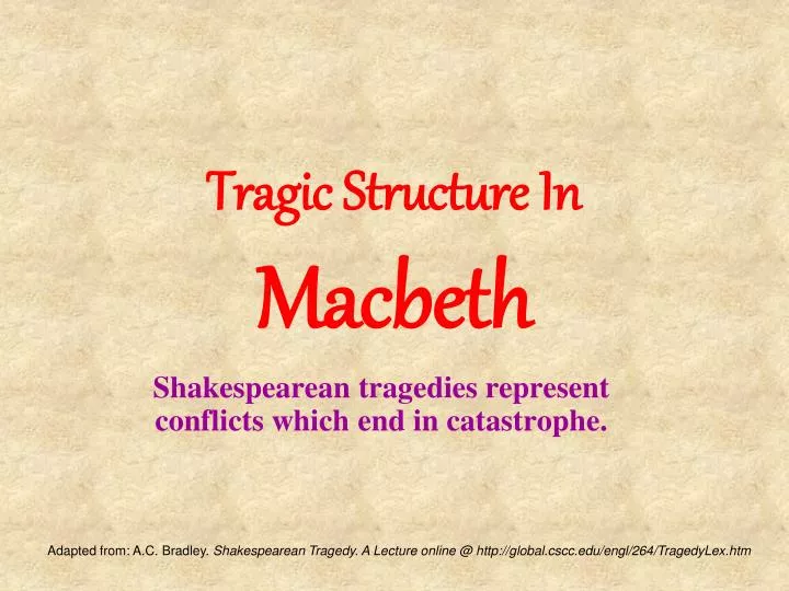 tragic structure in macbeth