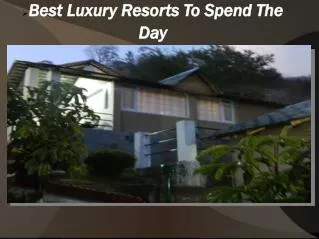 Best Luxury Resorts In Dharamshala
