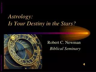 Astrology: Is Your Destiny in the Stars?