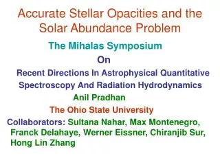 Accurate Stellar Opacities and the Solar Abundance Problem