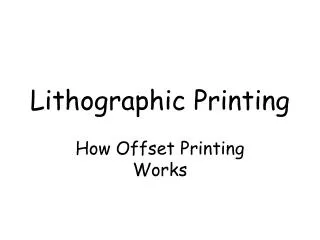 Lithographic Printing