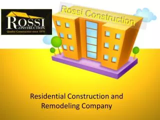 Rossi Construction - Residential Construction Company Tampa