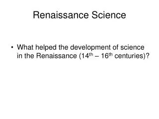 Renaissance Science