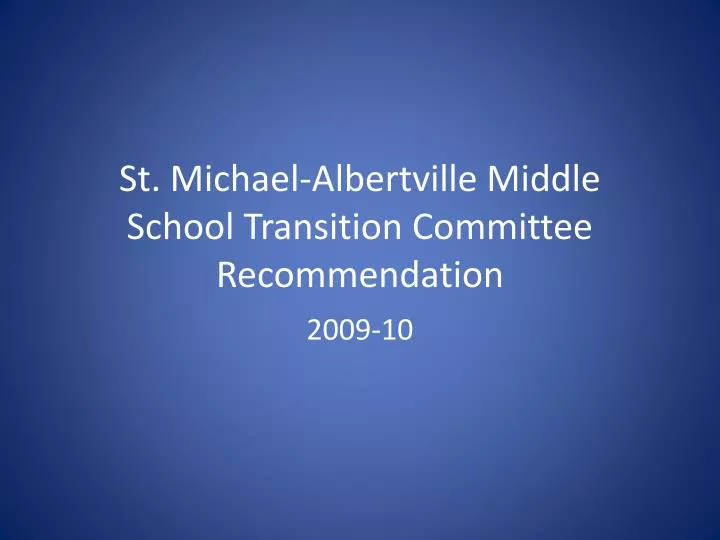 st michael albertville middle school transition committee recommendation