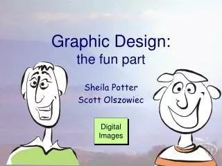 Graphic Design : the fun part