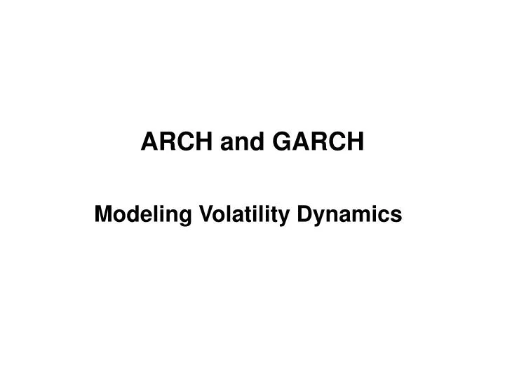 arch and garch