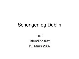 Schengen og Dublin