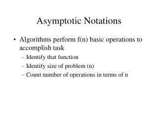 Asymptotic Notations