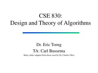 CSE 830: Design and Theory of Algorithms